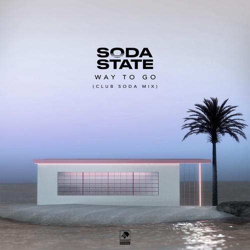 Soda State - Way to Go (Club Soda Mix) [565620]